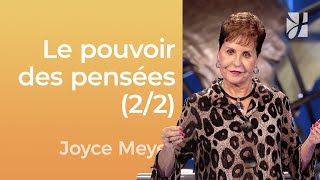 Le pouvoir des pensées et des paroles 22  Joyce Meyer  Gérer mes émotions [upl. by Analat]