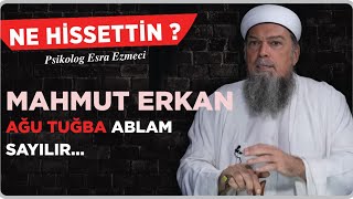 Mahmut Erkan Ahu Tuğba Ablam Sayılır… [upl. by Cope985]