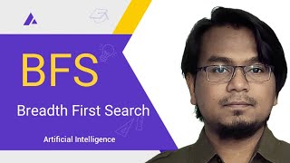 Breadth First SearchBFS  Artificial Intelligence   Bangla Tutorial [upl. by Snyder]