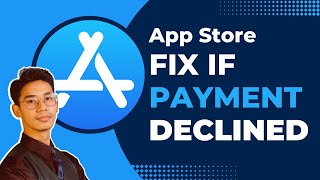 How to fix your payment method was declined App Store [upl. by Eniluqaj923]