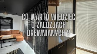 Żaluzje drewniane  co warto wiedzieć o żaluzjach 25 i 50mm [upl. by Jesh]