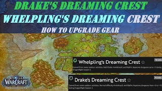 How to Use Drakes Dreaming Crest  Whelplings Dreaming Crest  Flightstones  How to Upgrade Gear [upl. by Hendricks]