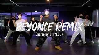 잠실 댄스학원 코레오그래피 CHOREOGRAPHY｜Beyonce Remix [upl. by Fevre]