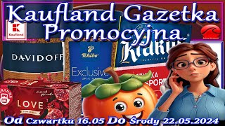 Kaufland Nowa Gazetka Promocyjna Od Czwartku 16052024  Wyjątkowe promocje i okazje w Kauflandzie [upl. by Ellezaj]