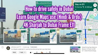 Dubai Driving Vlog Exploring E11 Exits from Sharjah to Jebel Ali via Downtown amp Marina  Part 1 [upl. by Pepe]