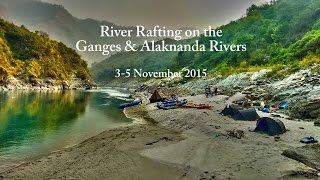 River Rafting Expedition on the Ganges 30 Final Edit [upl. by Vernor]