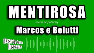 Marcos e Belutti  Mentirosa Versão Karaokê [upl. by Norab]