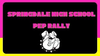 Springdale High School  Pep Rally March 2024 [upl. by Ginsburg976]