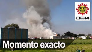 Momento exacto de la explosión en Tultepec  OEM [upl. by Ameer]