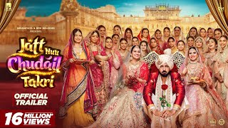 Jatt Nuu Chudail Takri Trailer  Gippy Grewal Sargun Mehta amp Roopi Gill  Jaani  Arvinder Khaira [upl. by Gaspar]