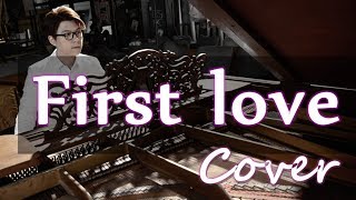 First love《First Love 初恋》主題曲 鋼琴（宇多田光 ヒカル Hikaru Utada Hikki ヒッキ） Jason Piano Cover [upl. by Ennahtur517]