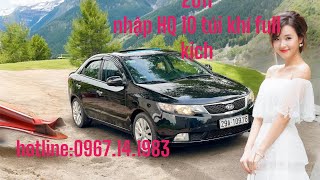 Kia Cerato 2011 AT 16 tư nhân zin cả xe giá hơn 200 triệuLH0967141983 [upl. by Annahvas]