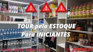 🛑🛑TOUR para Iniciantes No ESTOQUE 🛑🛑🏠🛒 Junho 2023 [upl. by Aihsekan530]