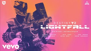 Lightfall  Destiny 2 Lightfall Original Soundtrack [upl. by Ibor]