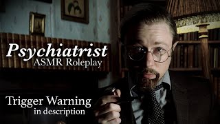 ASMR Psychiatrist Roleplay [upl. by Elrae]