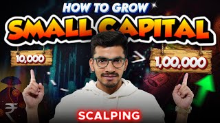 10000 capital to 100000  Stock Market Scalping  Grow Your Small Capital Fast [upl. by Mainis]