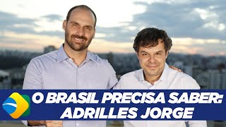 O BRASIL PRECISA SABER Adrilles Jorge [upl. by Lyndsey]