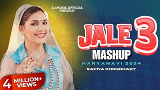 Jale 3 Mashup Sapna Choudhary Haryanavi 2024  Chhati Ke Lagge Rahiye  Jale 2 Sapna Choudhary Dance [upl. by Cyma]