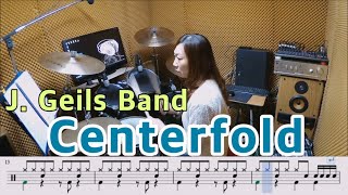 Centerfold  JGeils Band질주드럼악보영상박도라지 [upl. by Armahs861]