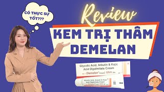 Review Kem Demelan Cream Trị Thâm Có Tốt Không  Ngọc Nguyễn [upl. by Noram]