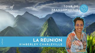 TOUR DE FRANCOPHONIE  La Réunion avec Kimberley [upl. by Jarrow781]