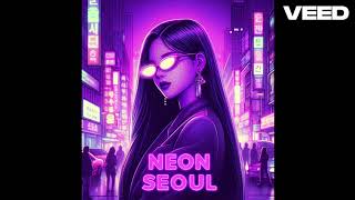 Hanja  Néon Seoul Audio [upl. by Lleruj]