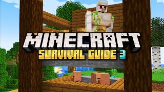 Minecraft 120 Iron Farm Tutorial ▫ Minecraft Survival Guide S3 ▫ Tutorial Lets Play Ep38 [upl. by Ardnu74]