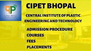 Cipet Bhopal  Admission Procedure  Courses  Fees Placements cipet bhopal [upl. by Perni730]