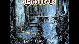 Entombed  Left Hand Path [upl. by Agripina]