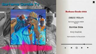 Barhama Gombe 2022 Remix [upl. by Kantos]