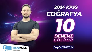 2024 KPSS ENGİN ERAYDIN COĞRAFYA 10 DENEME ÇÖZÜMÜ LİSANS  ÖN LİSANS  ORTAÖĞRETİM [upl. by Siroval952]