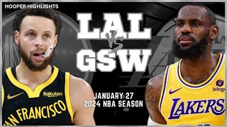 Los Angeles Lakers vs Golden State Warriors Full Game Highlights  Jan 27  2024 NBA Season [upl. by Mendy4]