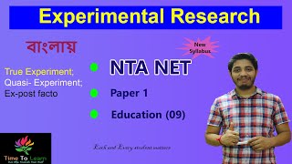 Experimental research design in Bengali  For NTA NET  Paper 1 Education  Paper 2  MEd [upl. by Lettie]