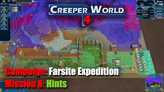 Creeper World 4  Mission 8 Hints  Campaign Farsite Expedition [upl. by Nestor]