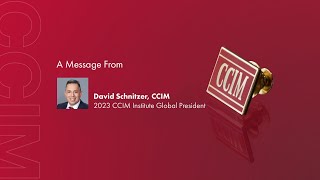 May Update from 2023 CCIM Institute Global President David Schnitzer CCIM [upl. by Peckham]