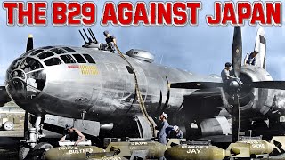 B29 Superfortress against Japan  The Story Of The WWII Bomber And The Atomic Bomb  Documentary [upl. by Joanie155]