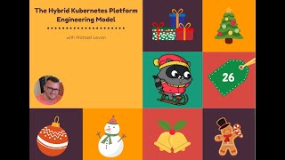 Day 26 The Hybrid Kubernetes Platform Engineering Model with Michael Levan [upl. by Mezoff]