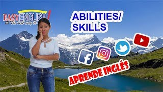 🚀ABILITIES🚀Las habilidades en Inglés😎Cómo usar CAN y CANT en INGLÉS 🤗 EasyEnglishTv [upl. by Vizzone]