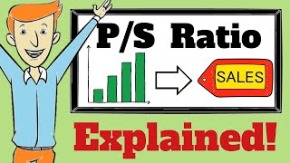 Price to Sales Ratio Explained  Finance in 5 Minutes [upl. by Ylrebma200]