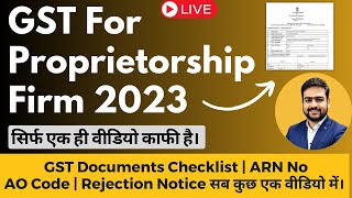 GST Registration for Proprietorship  GST Registration Sole Proprietorship Firm Online Process [upl. by Goebel]