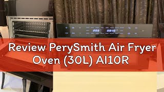 Review PerySmith Air Fryer Oven 30L AI10R [upl. by Wenger]