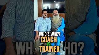 A trainer or a coach Who is better [upl. by Stoddard]