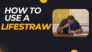 How To Use A LifeStraw [upl. by Nomad]