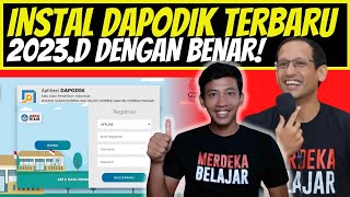 CARA INSTAL DAPODIK 2023 D DENGAN BENAR  RILIS RESMI DAPODIK 2023 D [upl. by Fennelly]