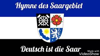 Deutsch ist die Saar Hymne Saargebiet [upl. by Hulda759]