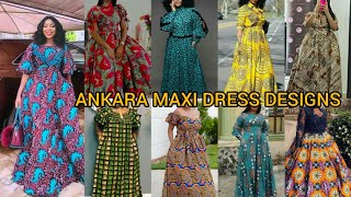 Stylish Ankara maxi dresses for women Ankara Long gown styles  Ankara dress designs for ladies [upl. by Atteuqnas]