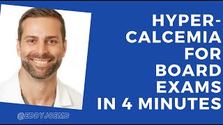 Hypercalcemia for Board Exams in 4 minutes [upl. by Nauqaj436]