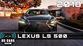 2018 Lexus LS 500 [upl. by Odnanref]