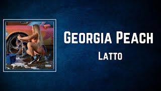 Latto  Georgia Peach Lyrics [upl. by Lynus521]