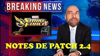 NOTES DE PATCH 24  Marvel Strike Force FR [upl. by Onez147]